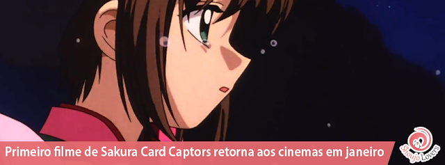 Primeiro filme de Sakura Card Captors retorna aos cinemas em janeiro