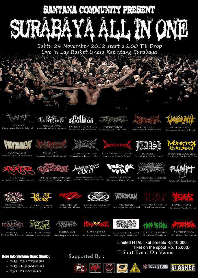 Indonesian Death Metal Santana Community Present "SURABAYA ALL IN ONE"