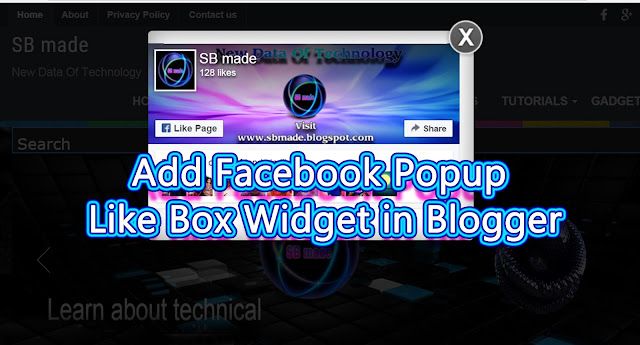 Add Facebook Popup Like Box Widget in Blogger Add Facebook Popup Like Box Widget in Blogger