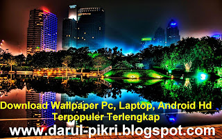 Download Wallpaper Pc, Laptop, Android Hd Terpopuler Terlengkap