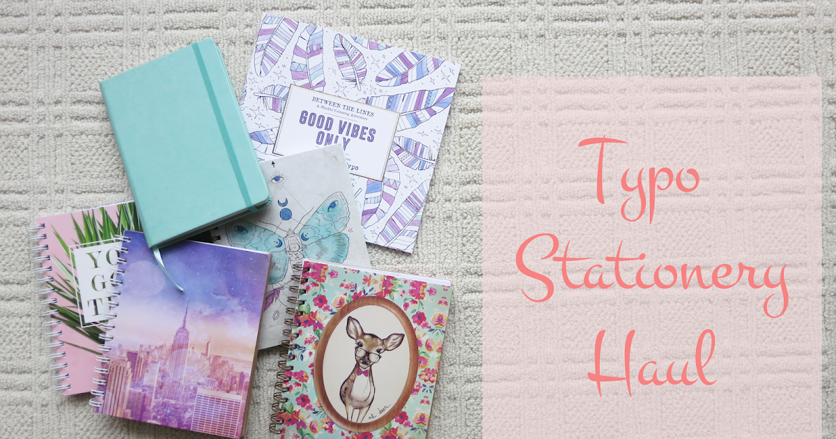 Our Journey in Journals Typo Stationery Haul and First Impressions