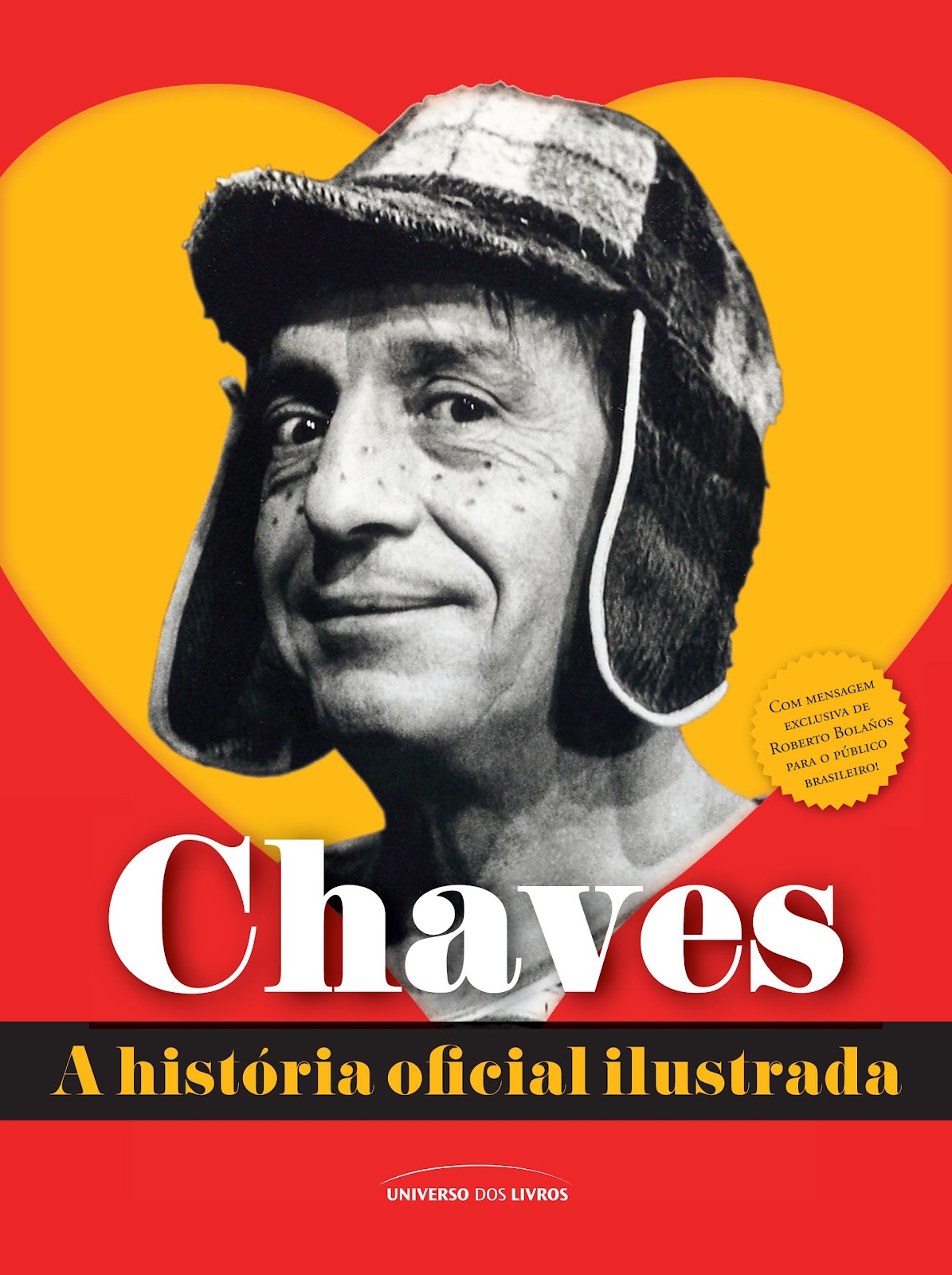Chaves, a história oficial ilustrada (resenha do livro). foto