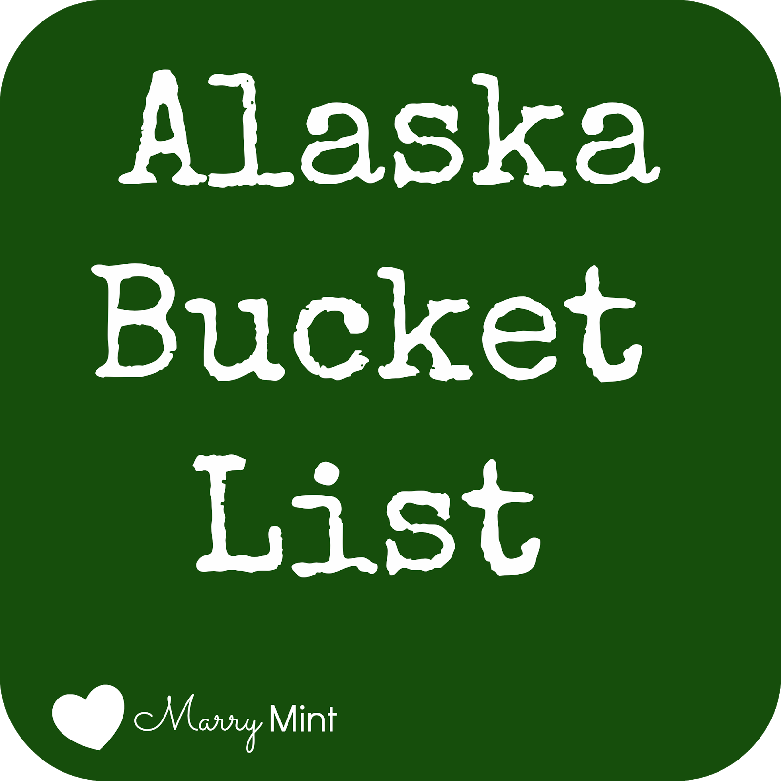 Alaska Bucket List Things to do in Alaska