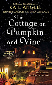 The Cottage on Pumpkin and Vine (Moonbright, Maine)
