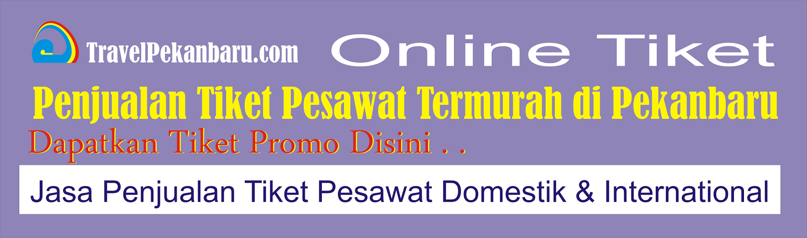Travelpekanbaru Com Jual Tiket Pesawat Pku Jkt Travel Pekanbaru