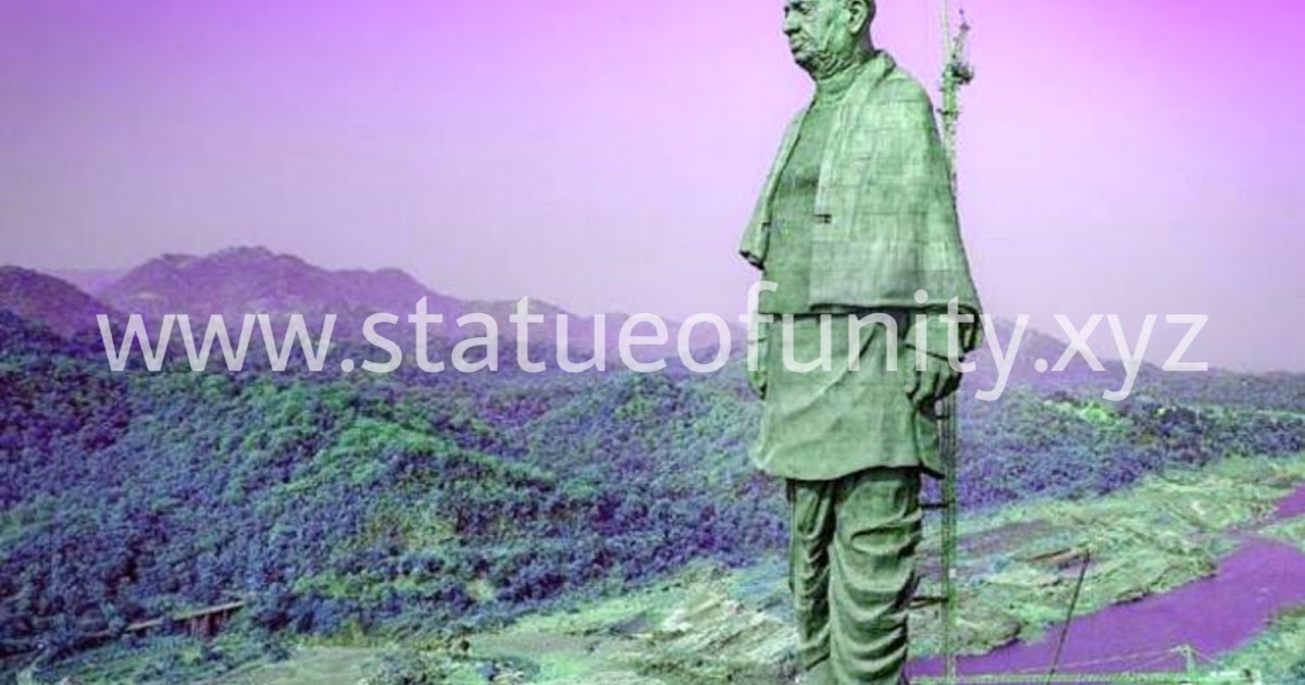 What is Statue Of Unity? Cost Statue Of Unity? Height of Unity?Sardar