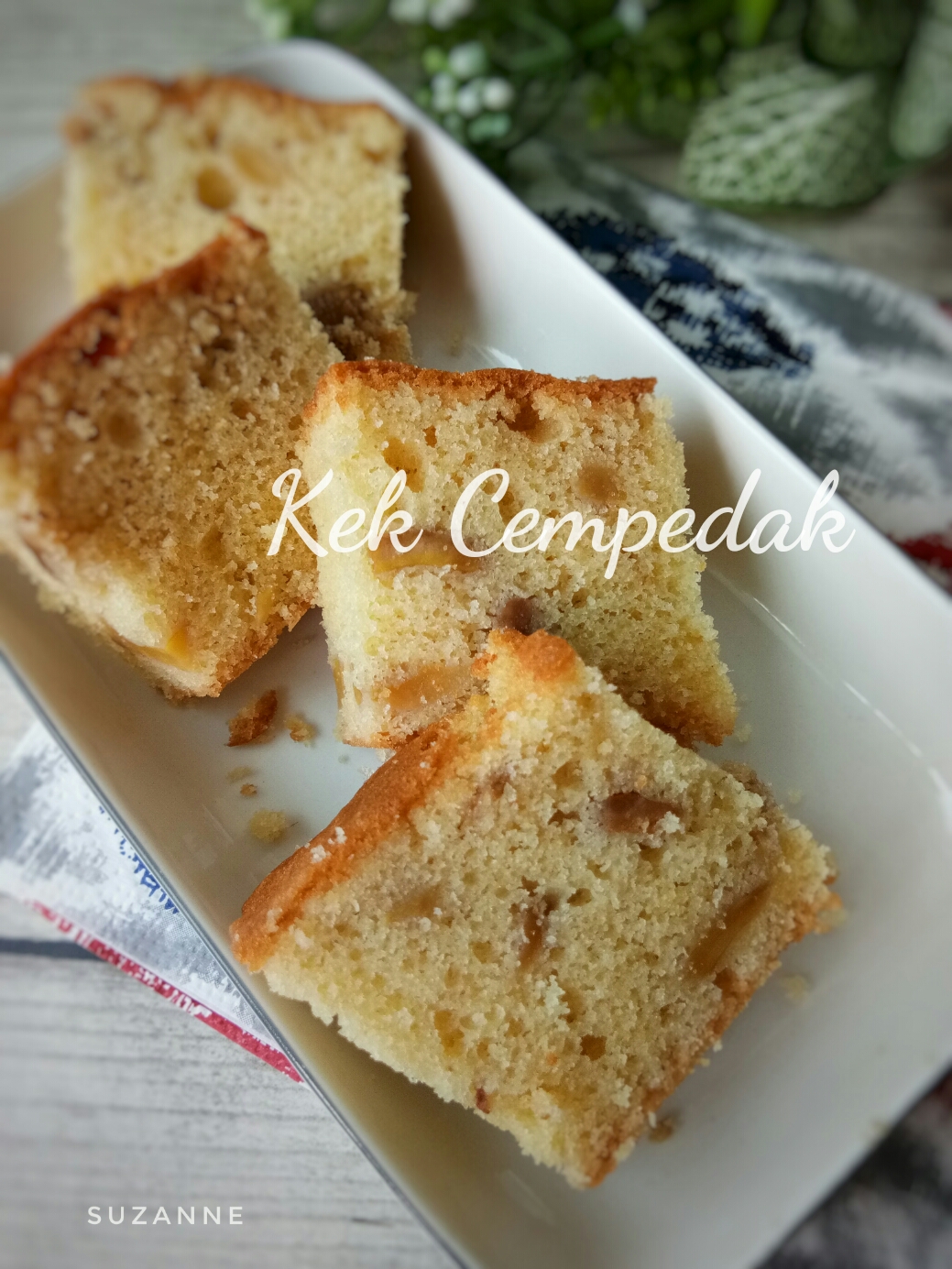 Bila Suzana Menulis Resepi Kek Cempedak