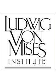 Κλικ στην εικόνα του LUDWIG VON MISES INSTITUTE: είσοδος στον κόσμο της Αυστριακής Σχολής