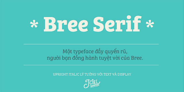 [Serif] Bree Serif Rerular Việt hóa