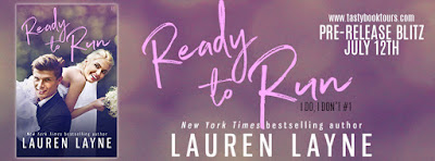 Pre-Release Blitz & Giveaway: Ready to Run by Lauren Layne