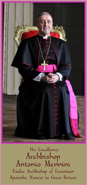 His Excellency the Apostolic Nuncio to Great Britain.