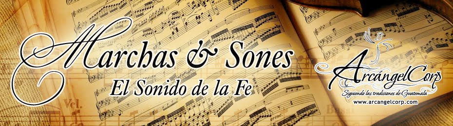  Marchas y Sones, El Sonido de la Fe