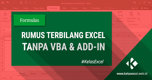 Rumus Terbilang Excel Manual Untuk Merubah Angka Menjadi Huruf Rumus Terbilang Excel Manual Untuk Merubah Angka Menjadi Huruf
