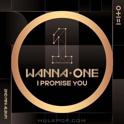 WANNA ONE – 0+1=1 (I PROMISE YOU) – EP