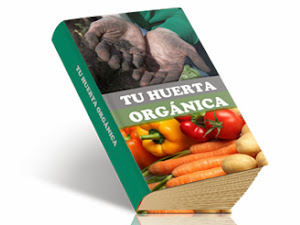 Tu huerta orgánica [ Libro ] – Tener tu propia huerta orgánica en casa.