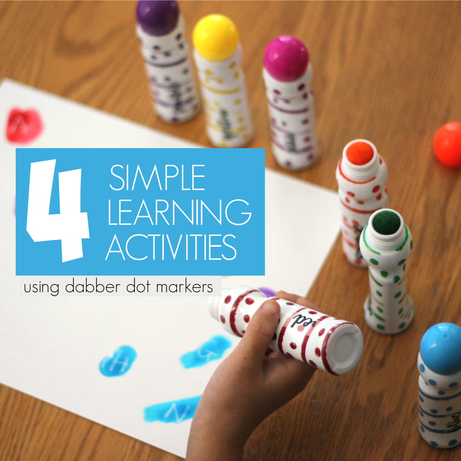 Toddler Approved! 4 Easy Dabber Dot Marker Learning Activity Ideas for Kids