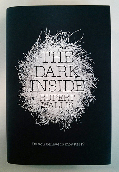 Photo of The Dark Inside by Rupert Wallis with Dust Cover