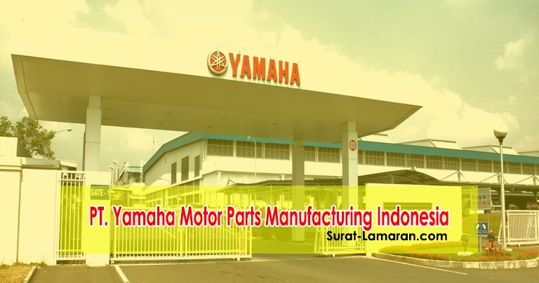 Lowongan Kerja PT. Yamaha Motor Parts Manufacturing Indonesia Karawang