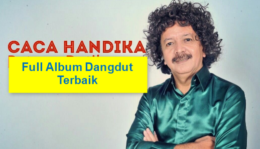 Koleksi Lagu Caca Handika Mp3 Full Album Dangdut Terbaik Mpa Musik Download your search result mp3, or your results: koleksi lagu caca handika mp3 full