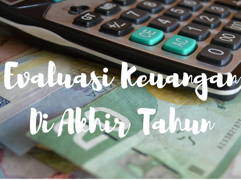 Evaluasi Keuangan Di Akhir Tahun<script async src=