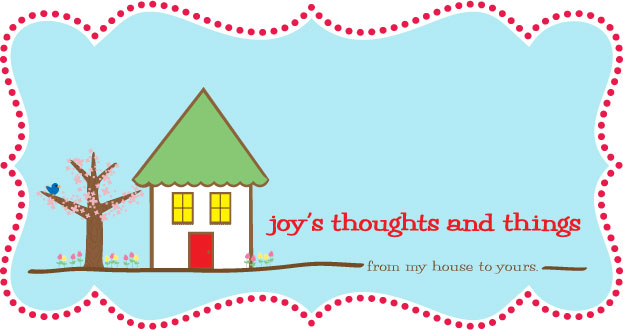 Joy's thoughts and things