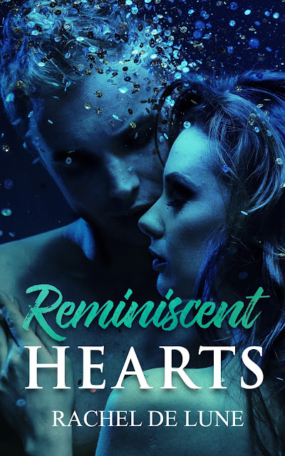 Reminiscent Hearts by Rachel De Lune Cover Reveal