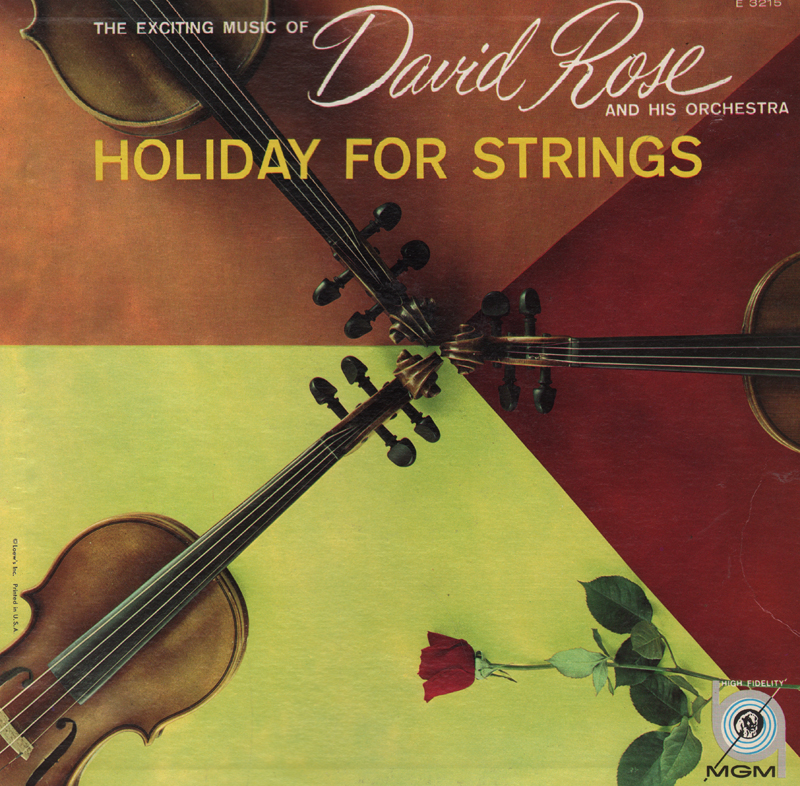 Unearthed In The Atomic Attic Holiday For Strings David Rose