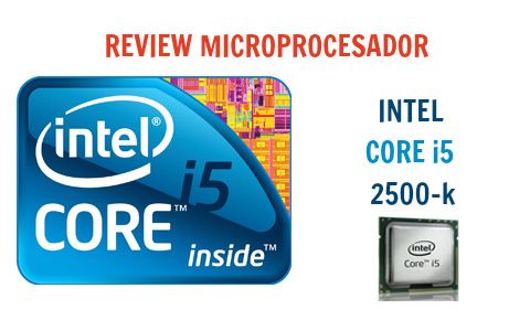análisis del Intel core-i5 2500-k