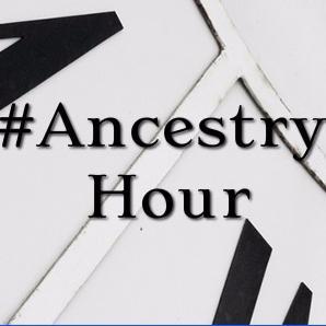 Join us for #AncestryHour on Twitter