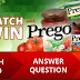 Jun20-Jul10: Watch & Win Up to RM1,000 Cash with Prego Contest