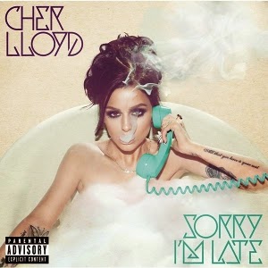 Cher Lloyd-Sorry Im Late 2014