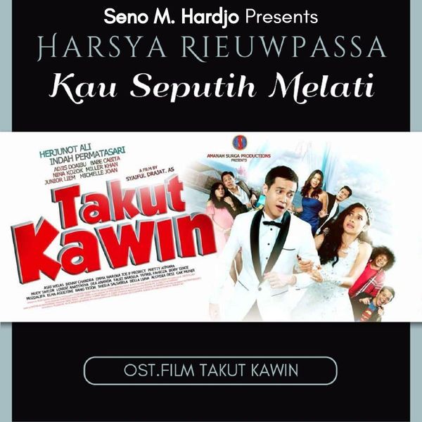 Harsya Rieuwpassa - Kau Seputih Melati