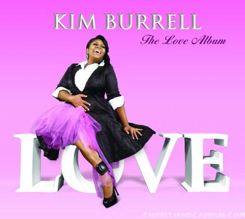 Kim Burrell - The Love Album 2011 English Christian Album Download