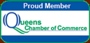 Proud Member of the Queens Chamber of Commerce