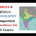 Geography Questions and Answers for Competitive Exams Quizzes Study Notes