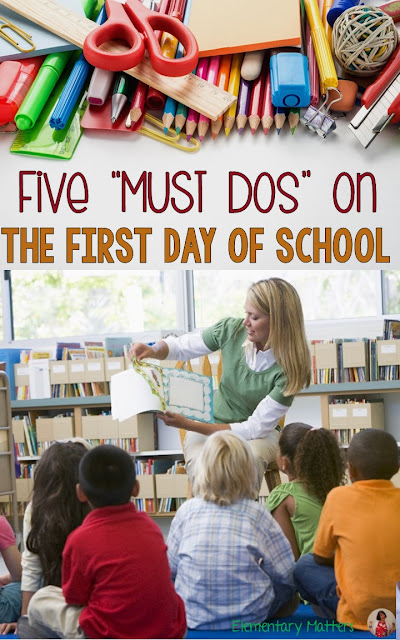 Five "Must Dos" on the first day of school: There are a whole lot of fun things to do on that first day, but these are 5 things I'll make sure happen every first day!