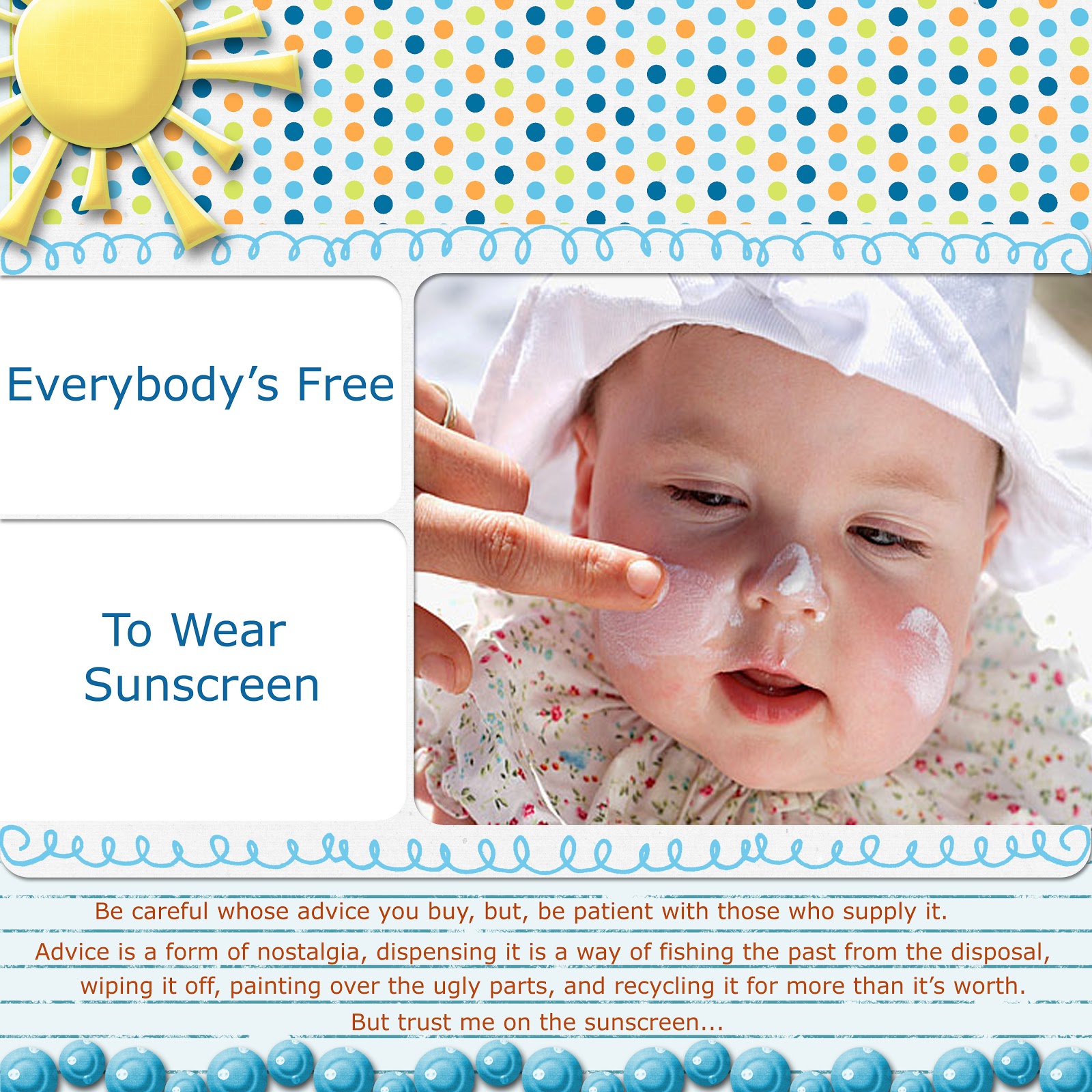 everybody-s-free-to-wear-sunscreen-pryde-and-joy