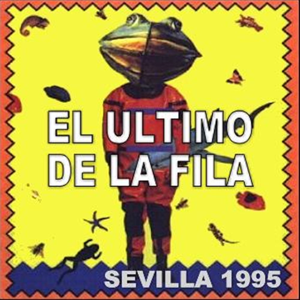 Ladrillo Animado Doméstico FRESH & ALIVE! - En Vivo Y En Directo.: El Ultimo de la Fila Sevilla 1995