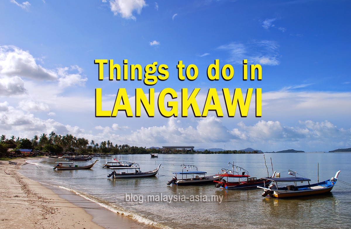 Langkawi Things To Do