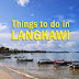Things to do in Langkawi