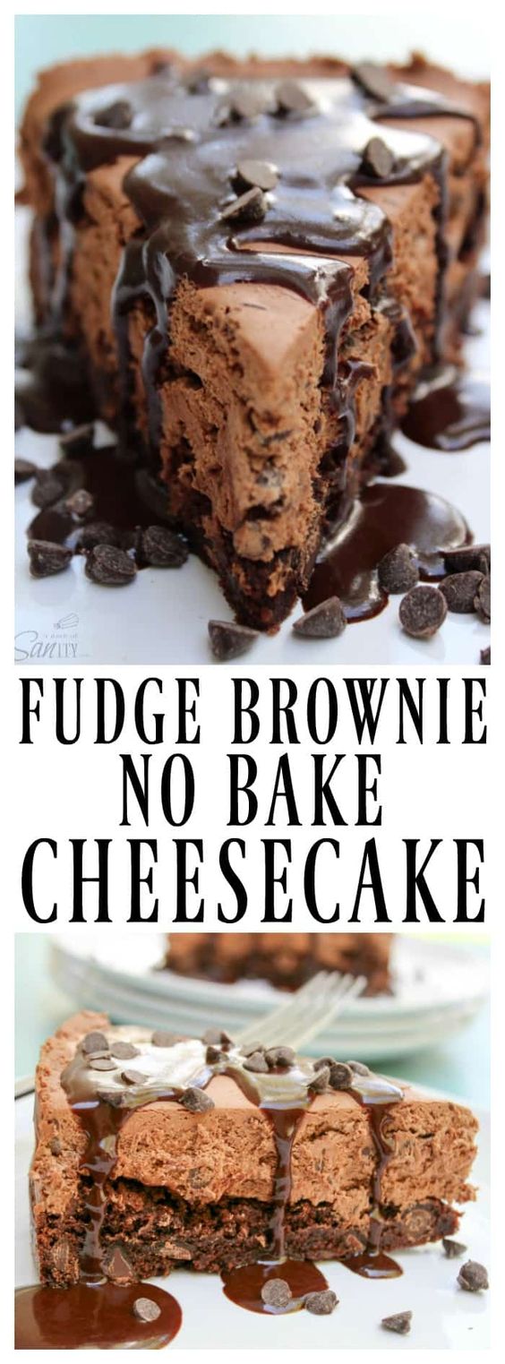 FUDGE BROWNIE NOBAKE CHEESECAKE RECIPE Girls Dishes