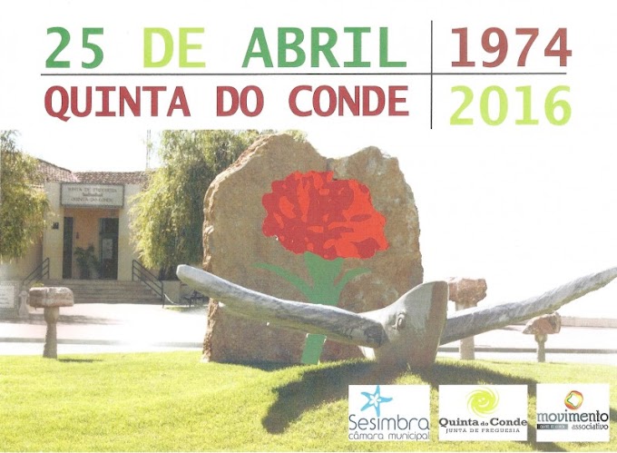 25 DE ABRIL NA QUINTA DO CONDE!