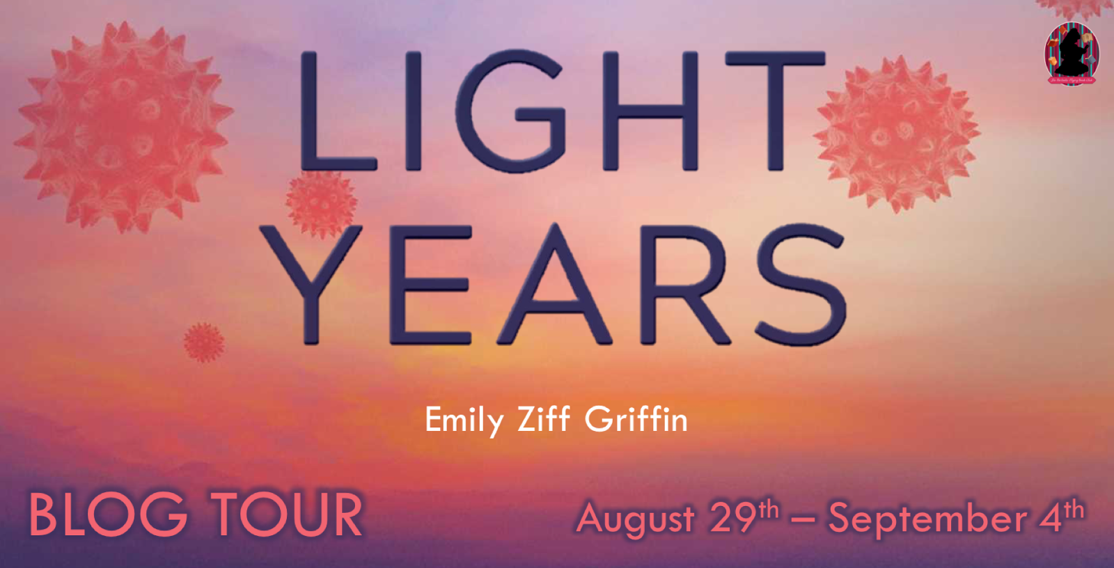 JusticeReads & Writes Light Years by Emily Ziff Griffin and Giveaway!