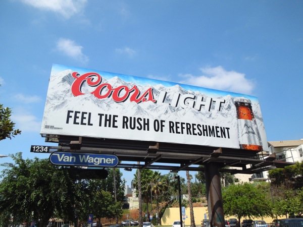Coors Light Feel the rush of refreshment billboard Sunset Strip Coors Light Feel rush of refreshment billboard
