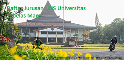 Daftar fakultas UNS Universitas Sebelas Maret Lengkap Terbaru, daftar jurusan UNS Universitas Sebelas Maret Lengkap Terbaru, daftar program studi sarjana UNS Universitas Sebelas Maret Lengkap Terbaru Daftar fakultas UNS Universitas Sebelas Maret Lengkap Terbaru, daftar jurusan UNS Universitas Sebelas Maret Lengkap Terbaru, daftar program studi sarjana UNS Universitas Sebelas Maret Lengkap Terbaru