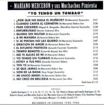 Reliquias Musicales Del Ayer Mariano Merceron Yo Tengo Un Tumbao 1940 1946 Cd Tumbao Record 2004 Chrizm · song · 2007. reliquias musicales del ayer blogger