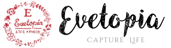 Evetopia - Writer and Photographer from Malaysia