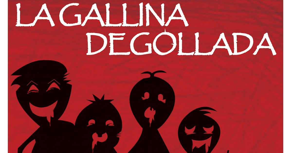 Expresiones literarias “la gallina degollada” de Horacio Quiroga. Expresiones literarias “la gallina degollada” de Horacio Quiroga.