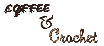 Coffee and Crochet