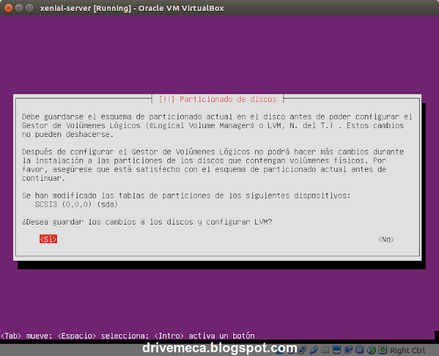 DriveMeca instalando y configurando Ubuntu Server 16.04 LTS paso a paso DriveMeca instalando y configurando Ubuntu Server 16.04 LTS paso a paso
